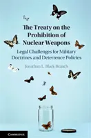 Traktat o zakazie broni jądrowej - The Treaty on the Prohibition of Nuclear Weapons