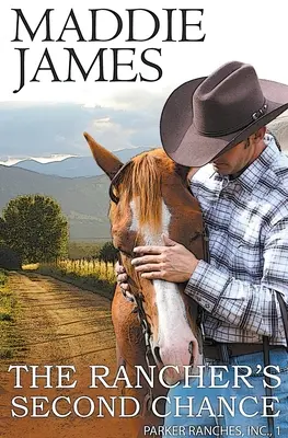 Druga szansa ranczera: Rock Creek Ranch - The Rancher's Second Chance: Rock Creek Ranch