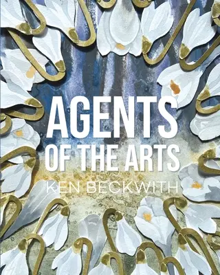 Agenci sztuki (wydanie pierwsze) - Agents of the Arts (First Edition)