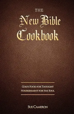 Nowa biblijna książka kucharska - The New Bible Cookbook