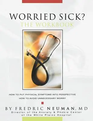 Martwisz się chorobą? The Workbook - Worried Sick? The Workbook