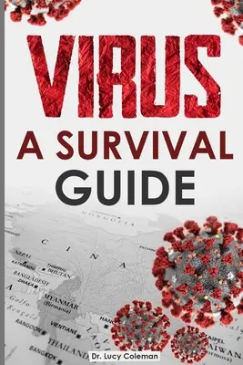 Wirus: Przewodnik przetrwania - Virus: A survival guide