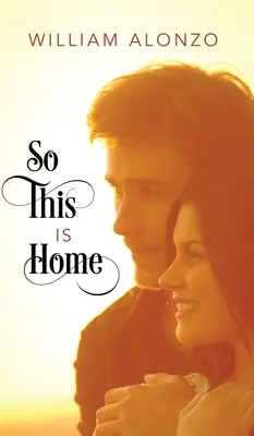 Więc to jest dom - So This Is Home