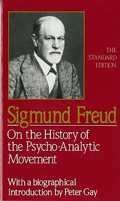 O historii ruchu psychoanalitycznego - On the History of the Psychoanalytic Movement