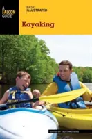 Podstawowe ilustrowane kajakarstwo - Basic Illustrated Kayaking