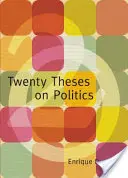 Dwadzieścia tez o polityce - Twenty Theses on Politics