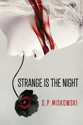 Dziwna jest noc - Strange is the Night