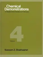 Demonstracje chemiczne, tom 4, 4: Podręcznik dla nauczycieli chemii - Chemical Demonstrations, Volume 4, 4: A Handbook for Teachers of Chemistry