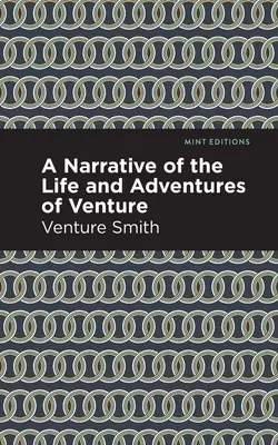 Opowieść o życiu i przygodach Venture'a - A Narrative of the Life and Adventure of Venture