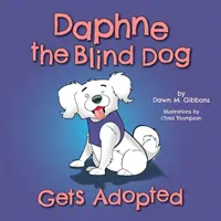 Niewidomy pies Daphne zostaje adoptowany - Daphne the Blind Dog Gets Adopted