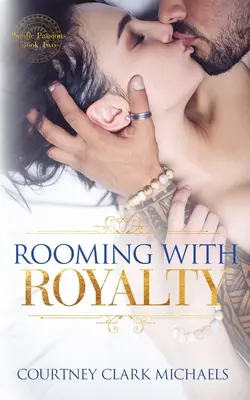 Pokój z królewskością - Rooming with Royalty