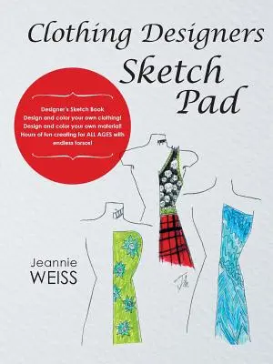 Szkicownik projektantów odzieży - Clothing Designers Sketch Pad