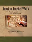 American Acrostics Volume 7: Zagadkowi odkrywcy i poszukiwacze przygód - American Acrostics Volume 7: Puzzling Explorers and Adventurers