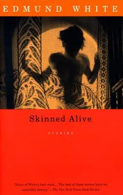 Skinned Alive: Opowiadania - Skinned Alive: Stories