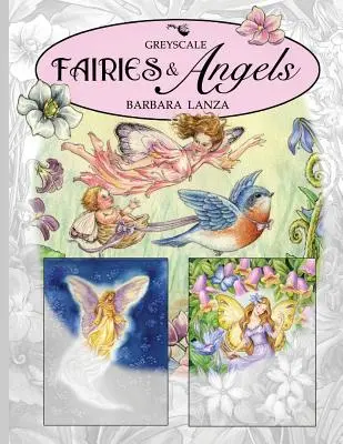 Wróżki i anioły: A Greyscale Fairy Lane Coloring Book - Fairies & Angels: A Greyscale Fairy Lane Coloring Book