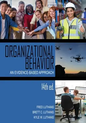 Zachowania organizacyjne: An Evidence-Based Approach - Organizational Behavior: An Evidence-Based Approach