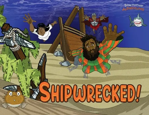 Rozbitkowie! Przygody Pawła Apostoła - Shipwrecked!: The adventures of Paul the Apostle