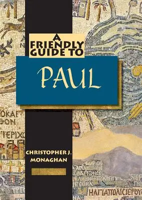 Przyjazny przewodnik po Pawle - Friendly Guide to Paul