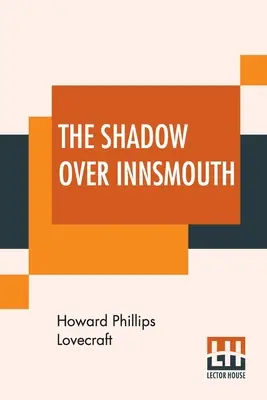 Cień nad Innsmouth - The Shadow Over Innsmouth
