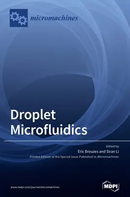 Mikroprzepływy kropelkowe - Droplet Microfluidics