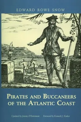 Piraci i korsarze wybrzeża Atlantyku - Pirates and Buccaneers of the Atlantic Coast