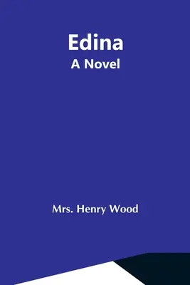 Edina; powieść - Edina; A Novel