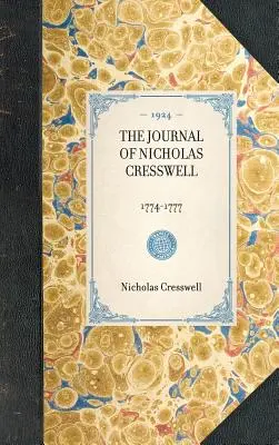 Dziennik Nicholasa Cresswella: 1774-1777 - Journal of Nicholas Cresswell: 1774-1777