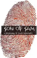 Syn Sama: Biografia Davida Berkowitza - Son of Sam: The Biography of David Berkowitz