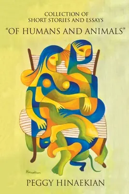 Zbiór opowiadań i esejów o ludziach i zwierzętach