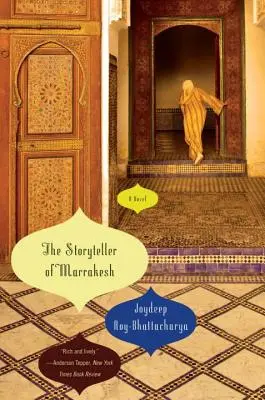 Opowiadacz z Marrakeszu - The Storyteller of Marrakesh