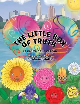 Małe pudełko prawdy: La Cajita de la Verdad - The Little Box of Truth: La Cajita de la Verdad