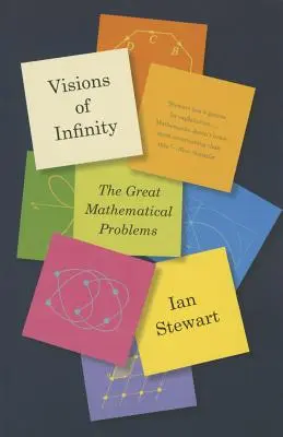 Wizje nieskończoności: Wielkie problemy matematyczne - Visions of Infinity: The Great Mathematical Problems