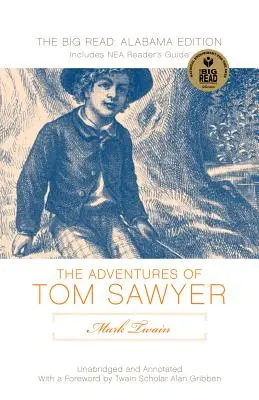 Mark Twain's Adventures of Tom Sawyer: Wydanie z tekstem oryginalnym - Mark Twain's Adventures of Tom Sawyer: The Original Text Edition