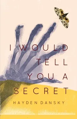 Zdradzę ci sekret - I Would Tell You a Secret