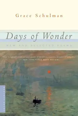 Days of Wonder: Nowe i wybrane wiersze - Days of Wonder: New and Selected Poems