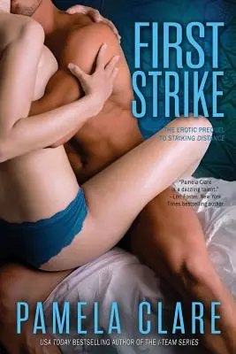 Pierwsze uderzenie: Erotyczny prequel do Striking Distance - First Strike: The Erotic Prequel to Striking Distance