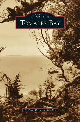 Zatoka Tomales - Tomales Bay
