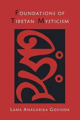 Podstawy tybetańskiego mistycyzmu - Foundations of Tibetan Mysticism