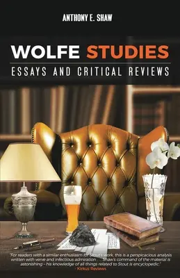 Wolfe Studies: Eseje i krytyczne recenzje - Wolfe Studies: Essays and Critical Reviews