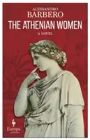 Ateńskie kobiety - The Athenian Women