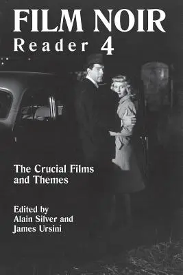 Film Noir Reader: Najważniejsze filmy i tematy - Film Noir Reader: The Crucial Films and Themes