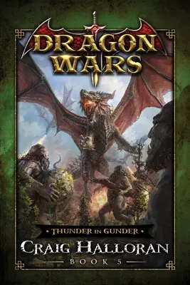 Thunder in Gunder: Smocze wojny - Księga 5 - Thunder in Gunder: Dragon Wars - Book 5