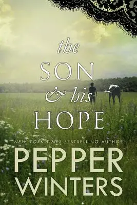 Syn i jego nadzieja - The Son & His Hope