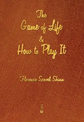 Gra w życie i jak w nią grać - The Game of Life and How to Play It