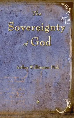 Suwerenność Boga - The Sovereignty of God