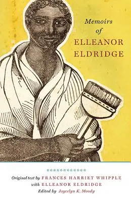 Wspomnienia Elleanor Eldridge - Memoirs of Elleanor Eldridge