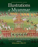 Ilustracje z Birmy: Rękopiśmienne skarby Muzy Guimet - Illustrations of Myanmar: Manuscript Treasures of the Muse Guimet