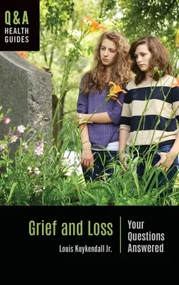 Żałoba i strata: odpowiedzi na pytania - Grief and Loss: Your Questions Answered