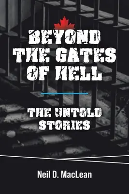 Poza bramami piekła: Nieopowiedziane historie - Beyond the Gates of Hell: The Untold Stories