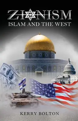 Syjonizm, islam i Zachód - Zionism, Islam and the West